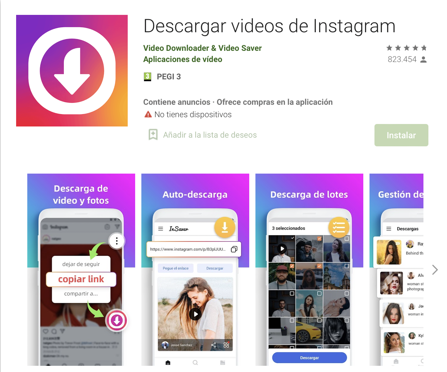Download videos from Instagram.  (photo: Google Play Store)