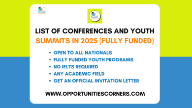 List of Conferences and Youth Summits in 2025 (Fully Funded)