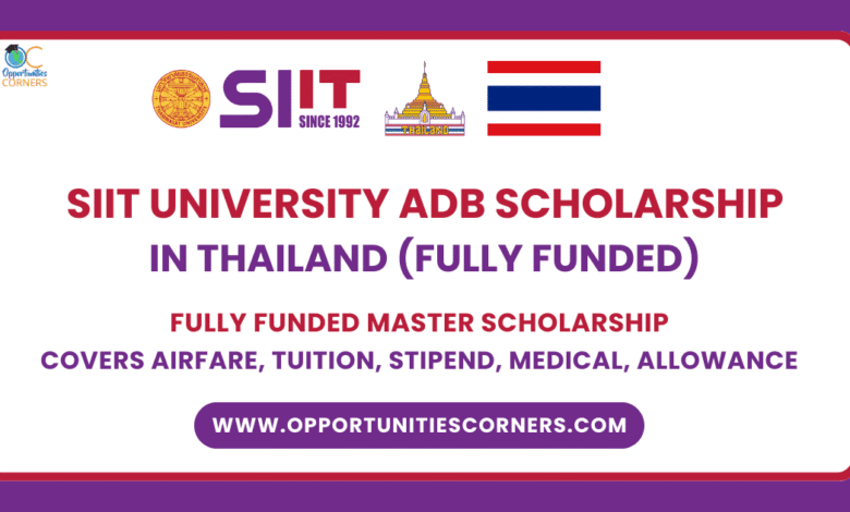 SIIT University ADB Scholarship 2025 in Thailand (Fully Funded)