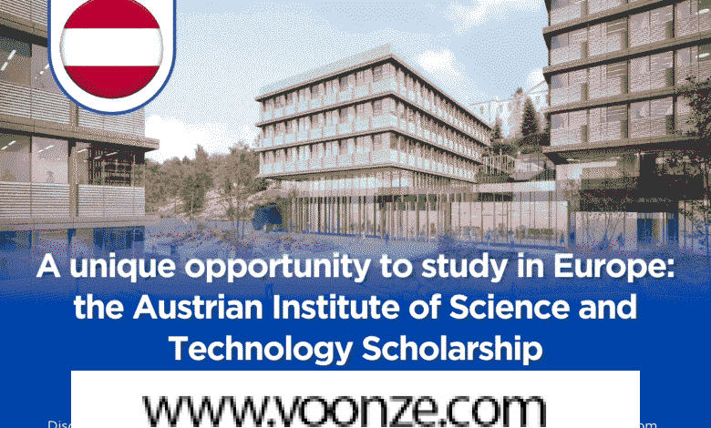 ISTA the Austrian Institute of Science and Technology Scholarship 2026 | Fully Funded