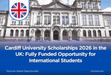 Cardiff University Scholarships 2026 in the UK: Fully Funded Opportunity
