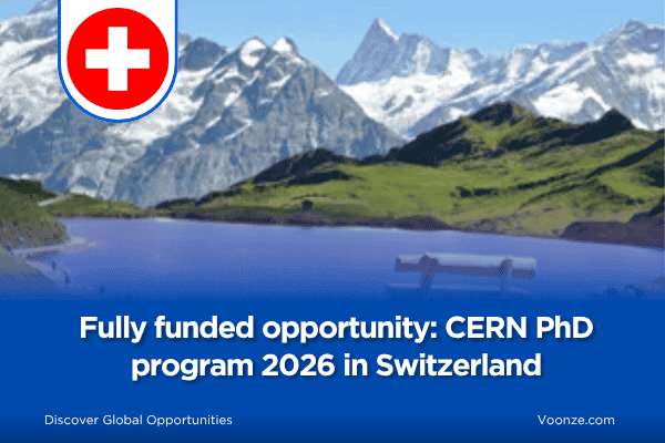 CERN PhD program 2026 in Switzerland: Fully funded opportunity