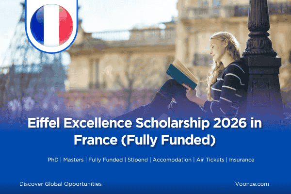 Eiffel Excellence Scholarship 2026 in France (Fully Funded)