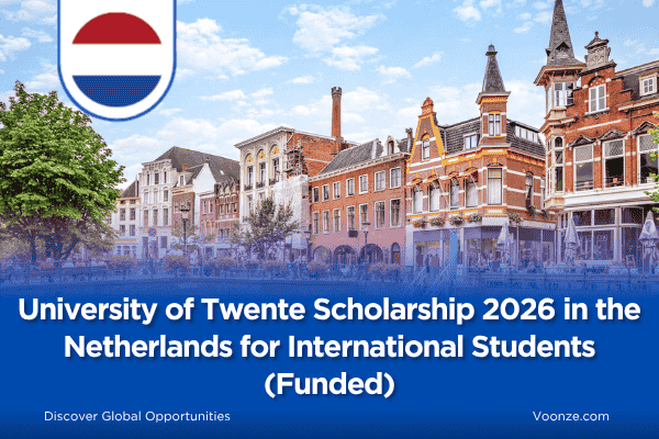 University of Twente Scholarship 2026 in the Netherlands for International Students (Funded)
